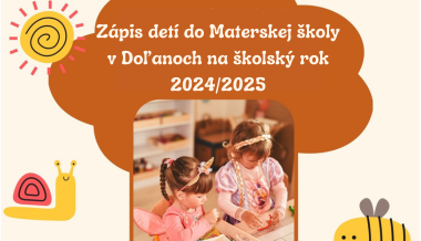 Zápis detí do Materskej školy na školský rok 2024/2025 1